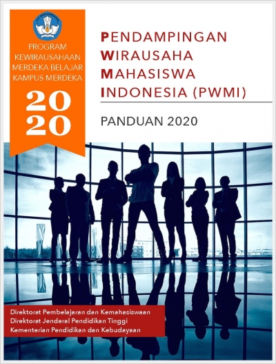Program Pendampingan Wirausaha Mahasiswa Indonesia (PWMI) Tahun 2020